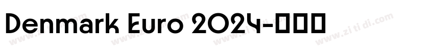 Denmark Euro 2024字体转换